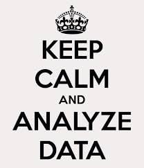 keep calm and analyze data